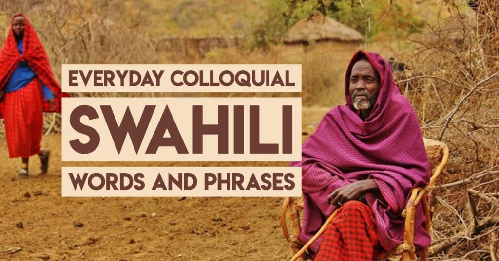 Swahili Everyday Words and Phrases to Sound Local
