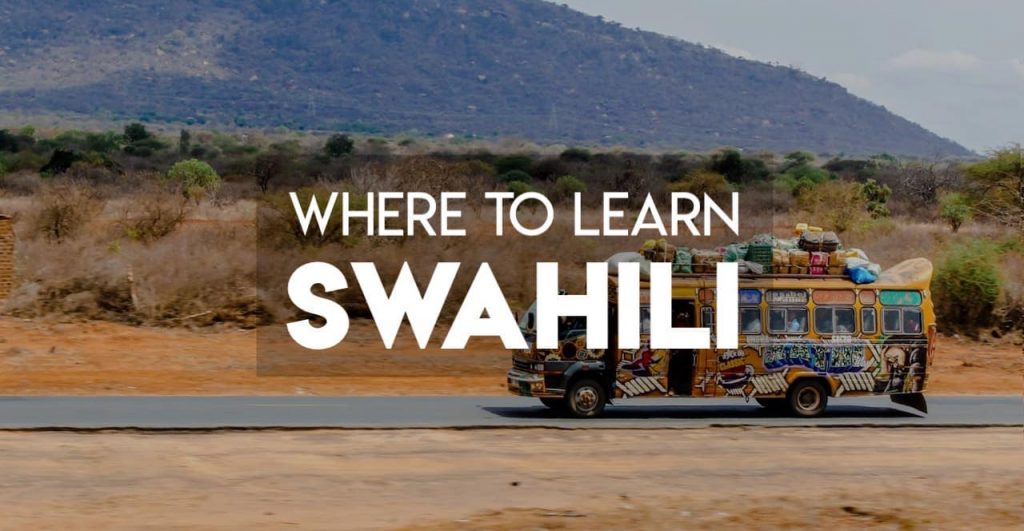 Where to best learn Swahili in Tanzania and Kenya