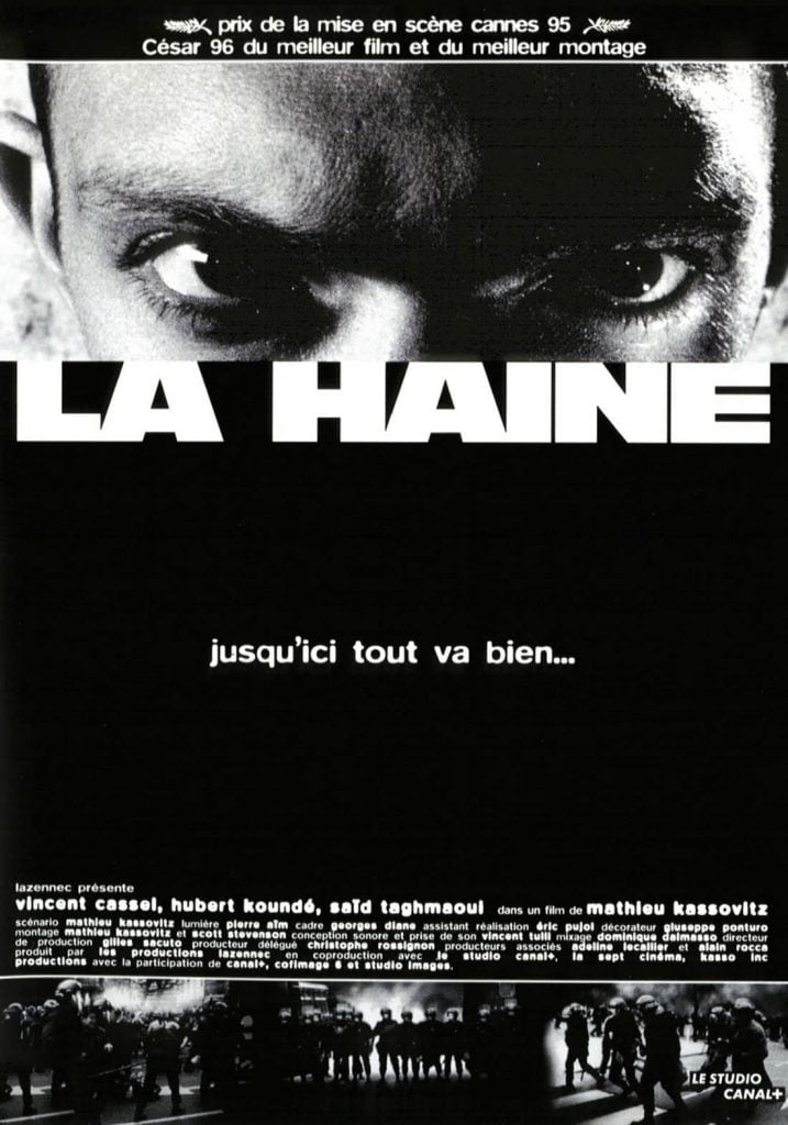 Poster La Haine - a great French movie describing cultural malaise. 