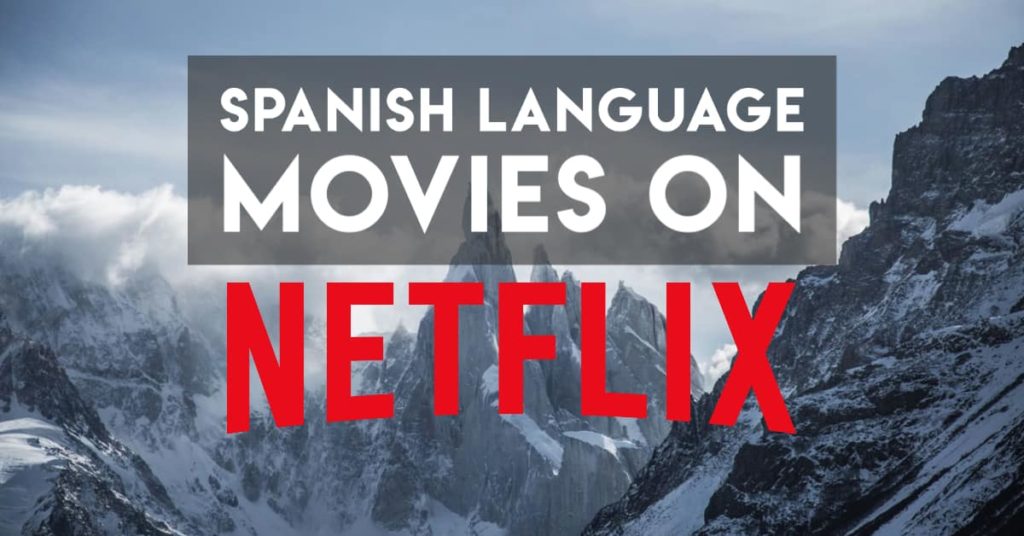 Spanish movies on netflix cover image