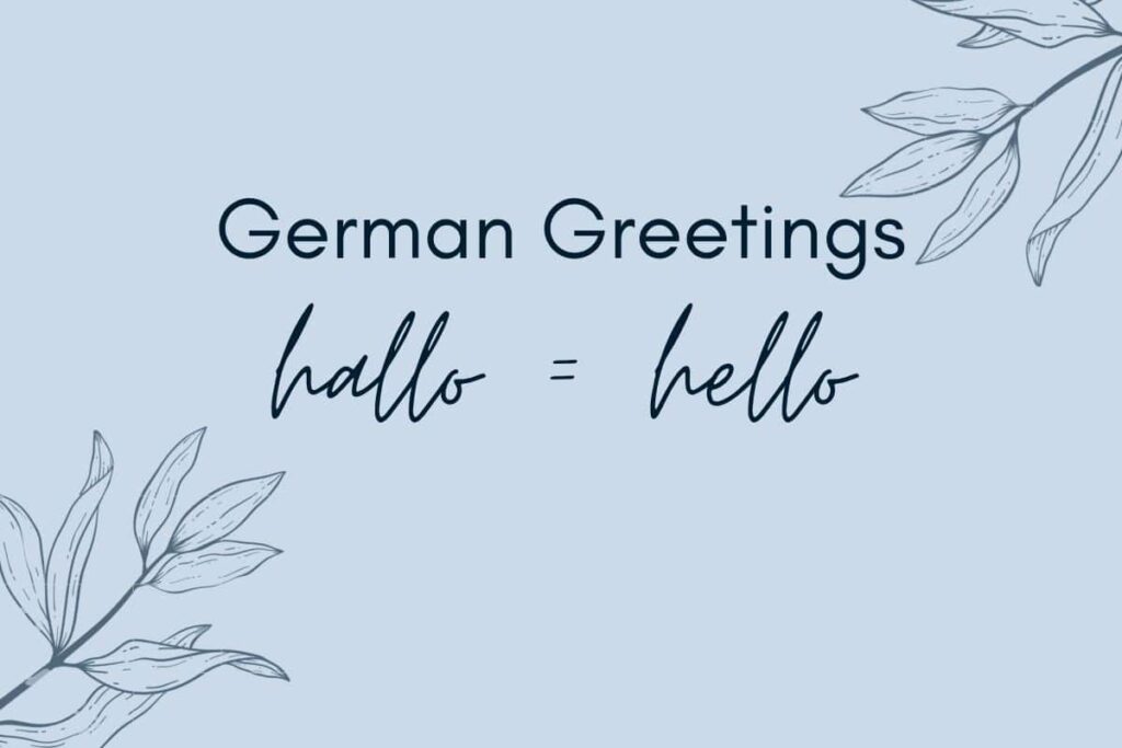 Hello in German Hallo Greetings
