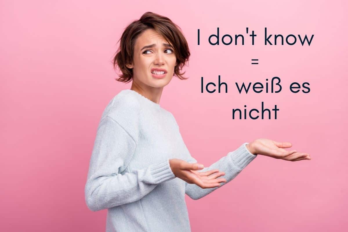 How To Say I Don T Know In German