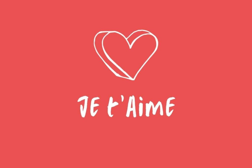 16 Romantic Ways to Say I Love You in French