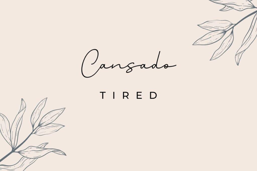 7-exhaustive-ways-to-say-tired-in-spanish-discover-discomfort