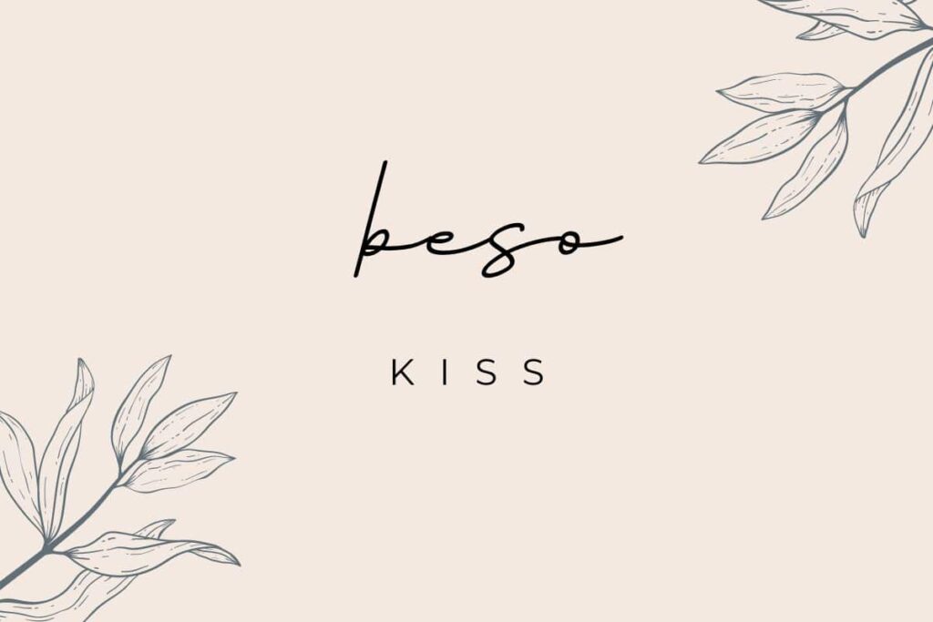 kiss in spanish